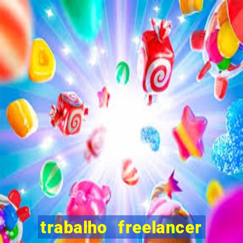 trabalho freelancer online digitador